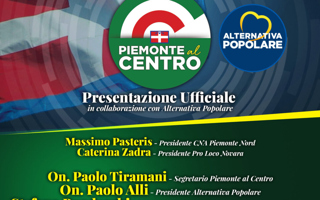 Alternativa Popolare incontra Piemonte al Centro